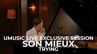Son Mieux - Trying | Umusic Live Exclusive Session (2022)