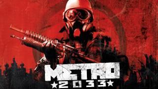 Metro 2033 [OST] #26 - The Tower