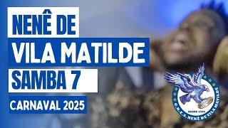Nenê de Vila Matilde 2025 | Samba de Cássio de Oliveira e cia (SAMBA 7)