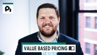 Why Value Based Pricing Is The Best Pricing Strategy