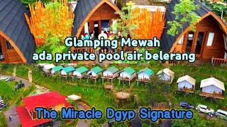 Miracle Dgyp Signature | Rekomendasi Villa-Glamping Ciater Subang Part 1