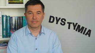 Dystymia. Dr med. Maciej Klimarczyk, psychiatra, seksuolog.