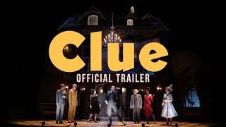 CLUE - Trailer (Grand Theatre)