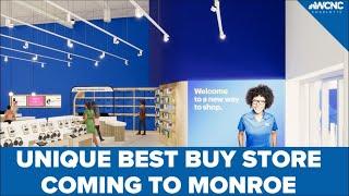 Unique Best Buy store coming to Monroe