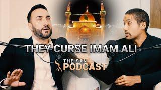 CURSING ALI IBNE ABI TALIB | Prof. Nebil Husayn | The SAN Podcast #7