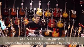 GUITARE COLLECTION presents Fender Stratocaster Candy Cola from 1995 by Nico Poges