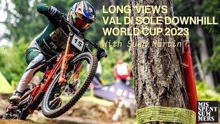 Downhill MTB World Cup Val di Sole interviews: Long 'Views by Misspent Summers