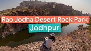 Rao Jodha Desert Rock Park Jodhpur - Guide, Entry Fees, Best Time, Tips