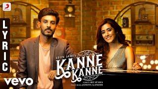 7UP Madras Gig - Kanne Kanne Lyric | Leon James | Jonita Gandhi