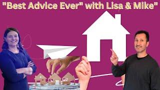 Best Advice Ever with Lisa & Mike (for real estate agents)