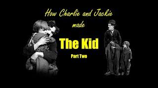 How Charlie and Jackie made The Kid - Part Two around the Plaza de Los Angeles