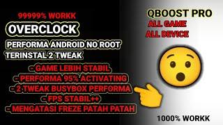 Qboost PRO Untuk Overclock Android NO ROOT !!!