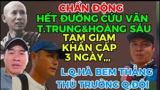 CHẤN ĐỘNG TẠM GIAM KHẢN CẤP 3 NGÀY TỊCH THU ĐIỆN THOẠI,,,,HẾT ĐƯỜNG CỨU VÃN