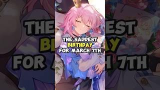 March 7th’s Saddest Birthday Ever… 