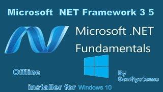 .NET Framework 3 5,(2.0,2.5,3.0) Offline installer for windows 10