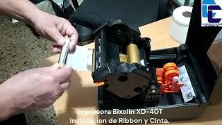 IMPRESORA BIXOLON XD3-40T  INSTALACION CINTA Y RIBBON