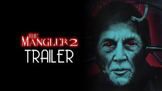 The Mangler 2 (2002) Trailer Upscale HD