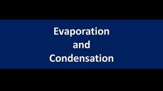 Evaporation and Condensation lesson -Chemistry for kids