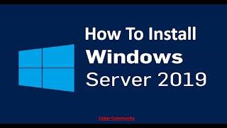 How to Install Windows Server 2019 in VirtualBox (Step By Step Guide) | Cyber Community