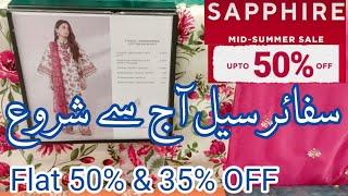 Sapphire Mid Summer Sale 35% 50% off Rs : 1730