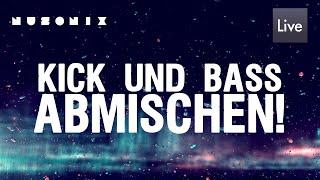 Kick und Bass abmischen! - Mixing Trick