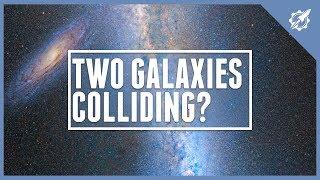 WHY Are These TWO Galaxies COLLIDING?