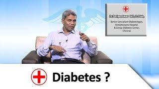 What is Diabetes? நீரிழிவு நோய் ? - Part 1 | Maruthuva Neram