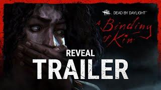 Dead by Daylight | A Binding of Kin | Reveal Trailer