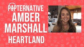 Amber Marshall talks about season 15 of Heartland on CBC and much more!