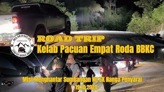 ROADTRIP Kelab Pecuan Empat Roda BBKC Misi Menghantar sumbangan ke SK Nanga Penyarai