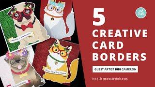 5 Creative Card Borders [Many Card Examples!]