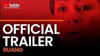 Ruang Official Trailer