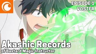 Akashic Records of Bastard Magic Instructor - Ép. 1 VOSTFR | Le bon à rien démotivé