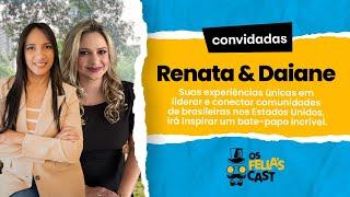 Renata Rodrigues e Daiane Aguiar - Os Fellas Cast Ao Vivo