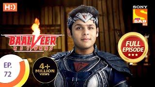 Baalveer Returns - Ep 72 - Full Episode - 18th December 2019