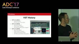 Yvan Grabit - VST3 history, advantages and best practice (ADC'17)