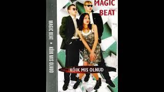 magic beat - kui kaua kestab öö