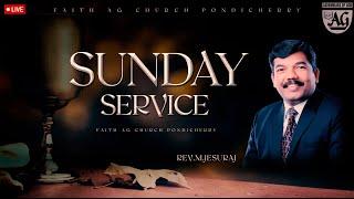 SUNDAY COMMUNION SERVICE | 01.09.2024 | 06.00 AM | REV .M. JESURAJ | FAITH AG  PONDICHERRY |