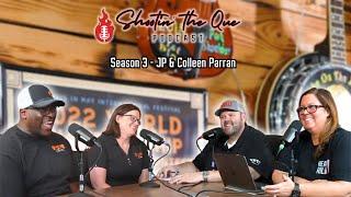 JP & Colleen Parran - Bourbon & Blues BBQ | Shootin' The Que Podcast