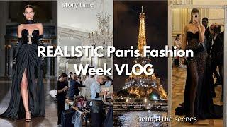 a REALISTIC Paris Fashion Week vlog  story time + what goes on behind the scenes