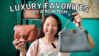 My Luxury Favorites (as a new mom) | Handbags and SLGs