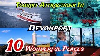 Top 10 Best Tourist Places to Visit in Devonport  | Australia  | Tasmania 