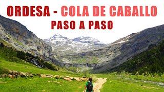 Cola de Caballo Ordesa.  RUTA PASO A PASO. Cascadas en el Paque Nacional de Ordesa y Monte Perdido.