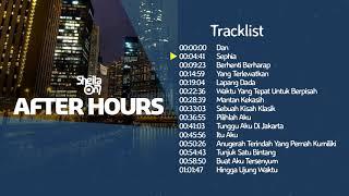 Kompilasi Lagu Terbaik Sheila on 7 | After Hours