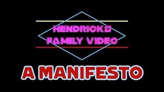 Hendricks Family Video Archive: A Manifesto