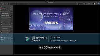 ROBLOX IS DOWN