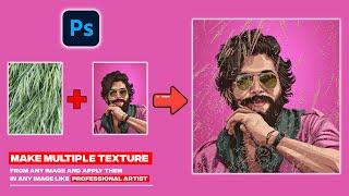 Photoshop Tutorial -Turn any Image into Multiple Textures! Make Unlimited Textures form any Image.