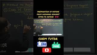 CONVERSION OF ESTER TO KETONE|ORGANIC CHEMISTRY|PREPARATION OF KETONE FROM ESTER |CLASS12TH|KETONE |