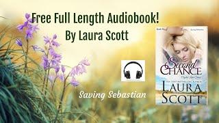 Second Chance Full Length Audiobook by Laura Scott Book 6 of 8