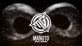 Manoto - Infinite Forbidden